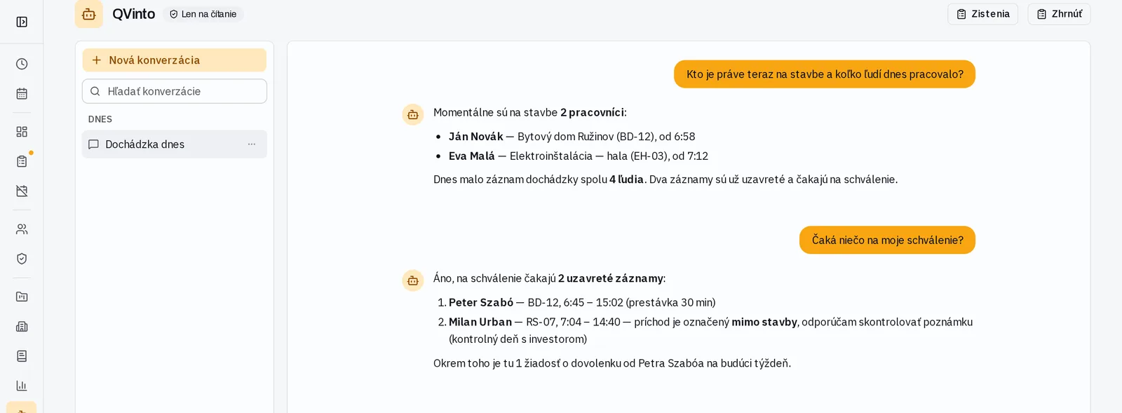 AI asistent QVinto odpovedá, kto je na stavbe a čo čaká na schválenie